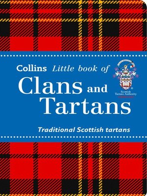 cover image of Clans and Tartans (Collins Little Books)